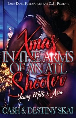 Xmas in the Arms of an ATL Shooter - Paperback |  Diverse Reads