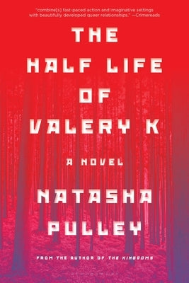 The Half Life of Valery K - Paperback | Diverse Reads