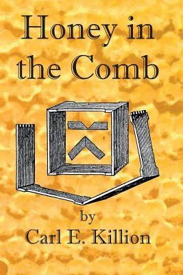 Honey in the Comb - Paperback | Diverse Reads