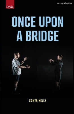 Once Upon a Bridge - Paperback | Diverse Reads