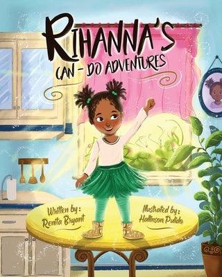 Rihanna's Can-Do Adventures - Paperback | Diverse Reads