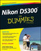 Nikon D5300 For Dummies - Paperback | Diverse Reads