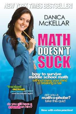 Math Doesn't Suck: How to Survive Middle-School Math Without Losing Your Mind or Breaking a Nail - Paperback | Diverse Reads