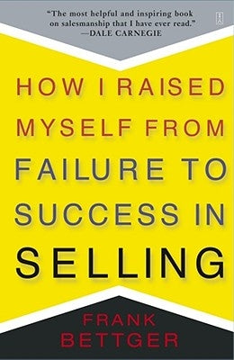 How I Raised Myself From Failure to Success in Selling - Paperback | Diverse Reads