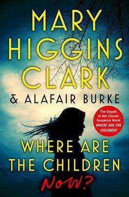 Where Are the Children Now? - Library Binding | Diverse Reads