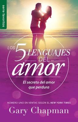 Los 5 Lenguajes del Amor (Revisado) - Serie Favoritos: El Secreto del Amor Que Perdura - Paperback | Diverse Reads