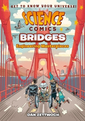 Science Comics: Bridges: Engineering Masterpieces - Hardcover | Diverse Reads