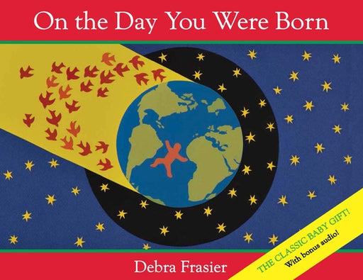 On the Day You Were Born - Hardcover | Diverse Reads