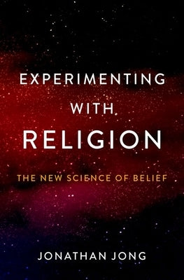 Experimenting with Religion: The New Science of Belief - Hardcover | Diverse Reads