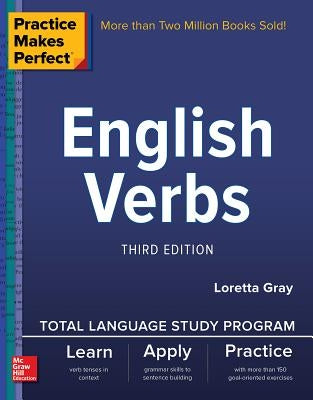 Practice Makes Perfect: English Verbs, Third Edition - Paperback | Diverse Reads