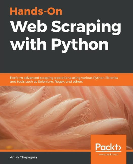 Hands-On Web Scraping with Python - Paperback | Diverse Reads