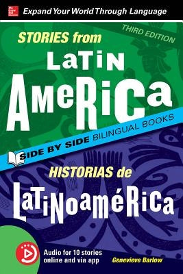 Stories from Latin America / Historias de Latinoamerica, Premium Third Edition - Paperback | Diverse Reads