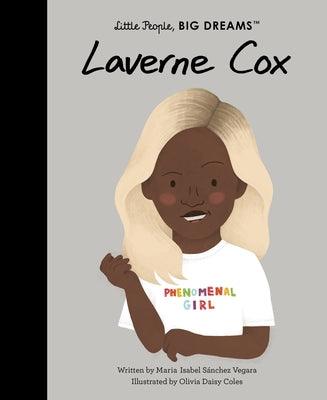 Laverne Cox - Hardcover |  Diverse Reads