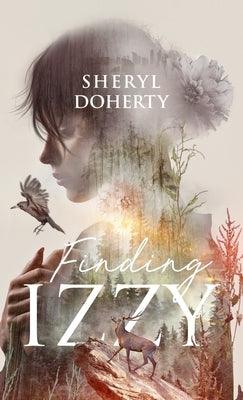 Finding Izzy - Hardcover | Diverse Reads