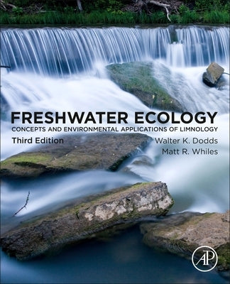 Freshwater Ecology: Concepts and Environmental Applications of Limnology / Edition 3 - Paperback | Diverse Reads