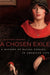 A Chosen Exile: A History of Racial Passing in American Life - Paperback | Diverse Reads