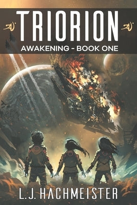 Triorion: Awakening - Paperback | Diverse Reads