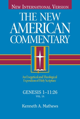 Genesis 1-11: An Exegetical and Theological Exposition of Holy Scripture / Edition 1 - Hardcover | Diverse Reads