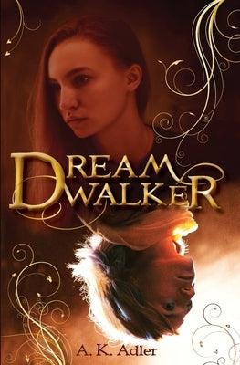 Dreamwalker - Paperback | Diverse Reads