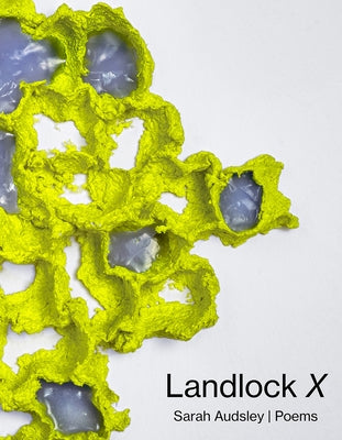 Landlock X: Poems - Paperback | Diverse Reads