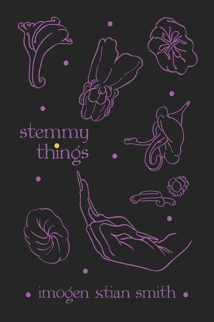 Stemmy Things - Paperback