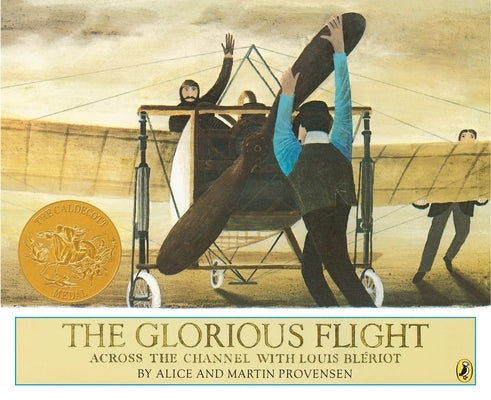 The Glorious Flight: Across the Channel with Louis Bleriot - Paperback | Diverse Reads