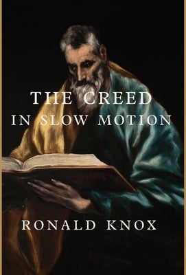 The Creed in Slow Motion - Hardcover | Diverse Reads