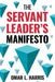 The Servant Leader's Manifesto - Paperback |  Diverse Reads