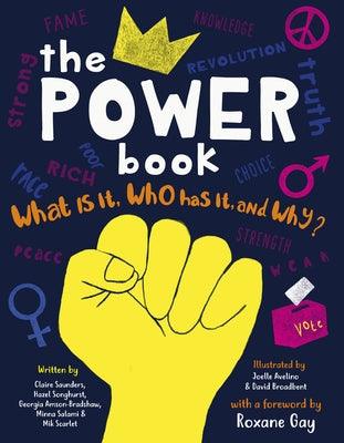 The Power Book: What Is It, Who Has It, and Why? - Hardcover | Diverse Reads