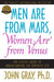 Men Are from Mars, Women Are from Venus: The Classic Guide to Understanding the Opposite Sex - Paperback | Diverse Reads