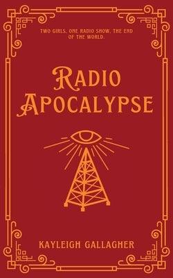 Radio Apocalypse - Paperback | Diverse Reads