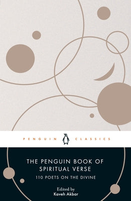 The Penguin Book of Spiritual Verse: 110 Poets on the Divine - Paperback | Diverse Reads