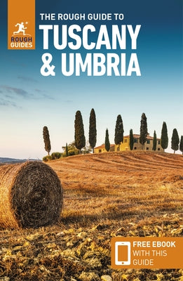 The Rough Guide to Tuscany & Umbria (Travel Guide with Free eBook) - Paperback | Diverse Reads