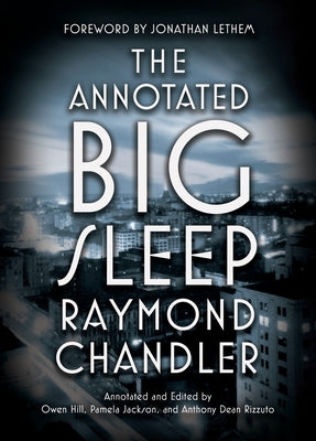 The Annotated Big Sleep - Paperback | Diverse Reads