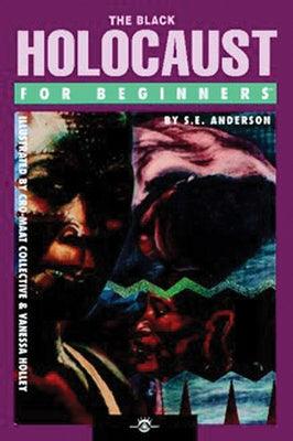 The Black Holocaust for Beginners - Paperback |  Diverse Reads