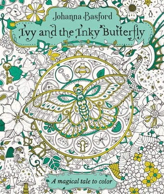 Ivy and the Inky Butterfly: A Magical Tale to Color - Paperback | Diverse Reads