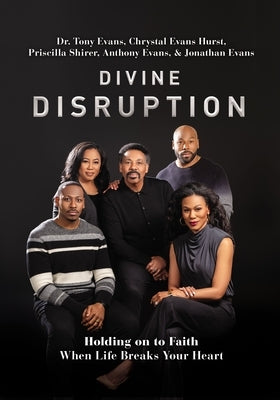 Divine Disruption: Holding on to Faith When Life Breaks Your Heart - Paperback | Diverse Reads