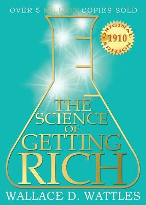 The Science of Getting Rich: 1910 Original Edition - Paperback | Diverse Reads
