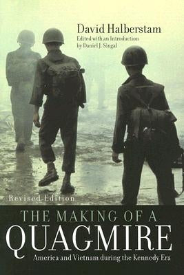 The Making of a Quagmire: America and Vietnam During the Kennedy Era - Paperback | Diverse Reads