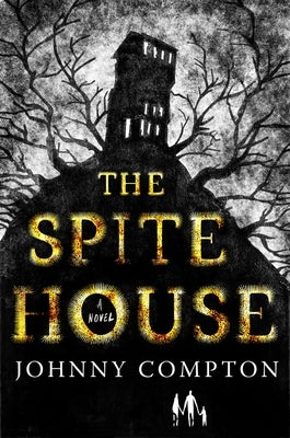 The Spite House - Paperback | Diverse Reads