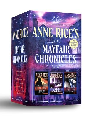Anne Rice's Mayfair Chronicles: 3-Book Boxed Set: The Mayfair Witches, Lasher, and Taltos - Paperback | Diverse Reads
