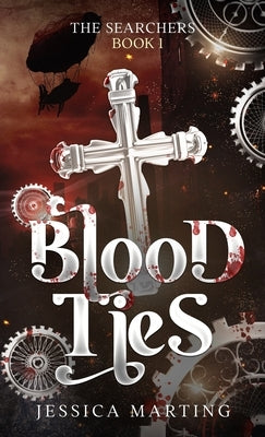 Blood Ties (The Searchers Book 1) - Paperback | Diverse Reads
