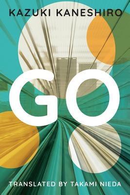 Go: A Coming of Age Novel - Paperback | Diverse Reads