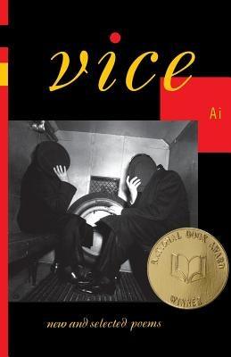 Vice: New and Selected Poems - Paperback |  Diverse Reads