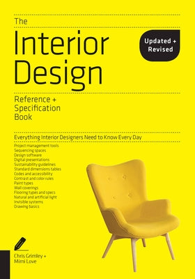 The Interior Design Reference & Specification Book updated & revised: Everything Interior Designers Need to Know Every Day - Paperback | Diverse Reads