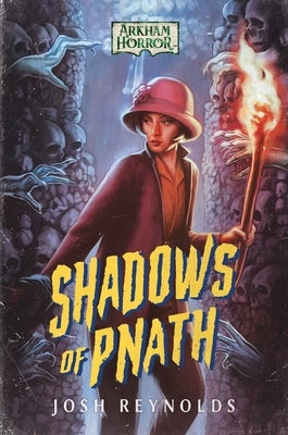 Shadows of Pnath: An Arkham Horror Novel - Paperback | Diverse Reads