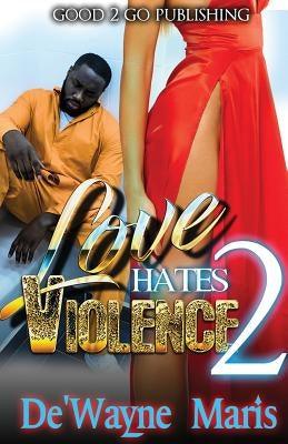 Love Hates Violence 2 - Paperback |  Diverse Reads