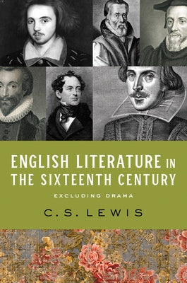 English Literature in the Sixteenth Century (Excluding Drama) - Hardcover | Diverse Reads