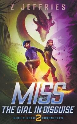 Miss: the Girl in Disguise - Paperback | Diverse Reads