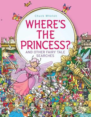 Where's the Princess?: And Other Fairy Tale Searches - Hardcover | Diverse Reads